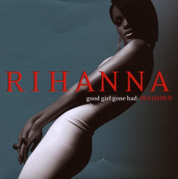 Rihanna - Good Girl Gone Bad: Re-Loaded (CD)