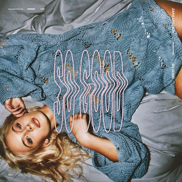 Zara Larsson - So Good (2 LP)