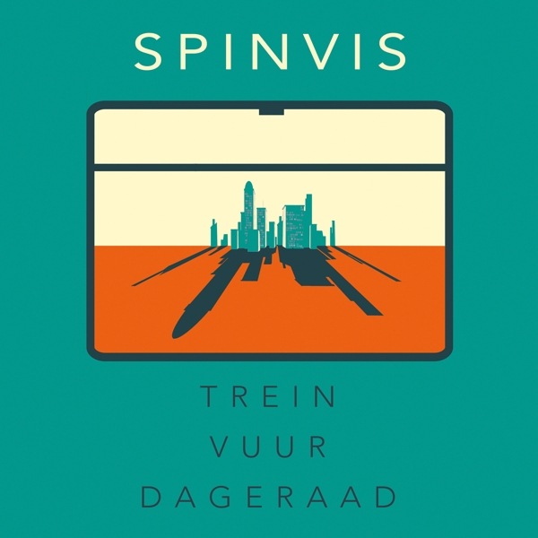 Spinvis - Trein Vuur Dageraad (LP)