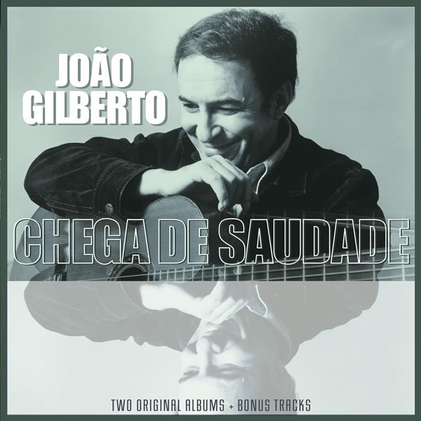 João Gilberto - João Gilberto And Chega De Saudade (LP)
