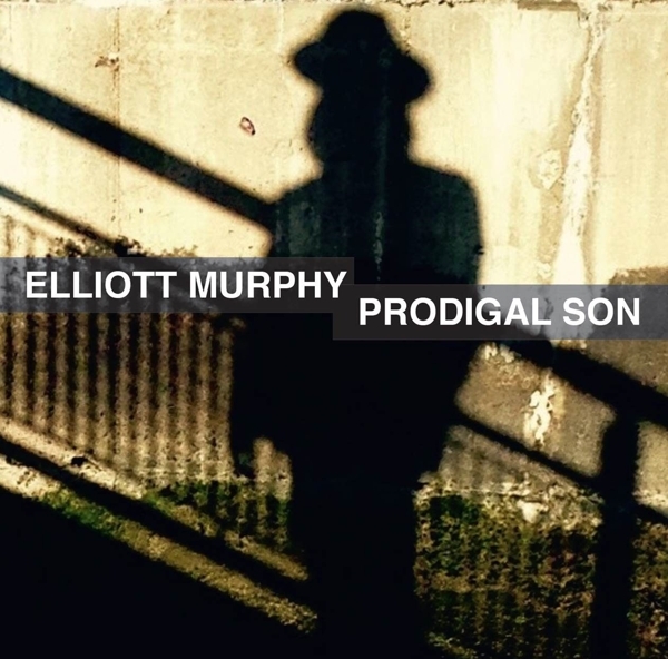 Elliott Murphy - Prodigal Son (LP)