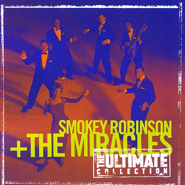 Smokey Robinson and The Miracles - The Ultimate Collection (CD)