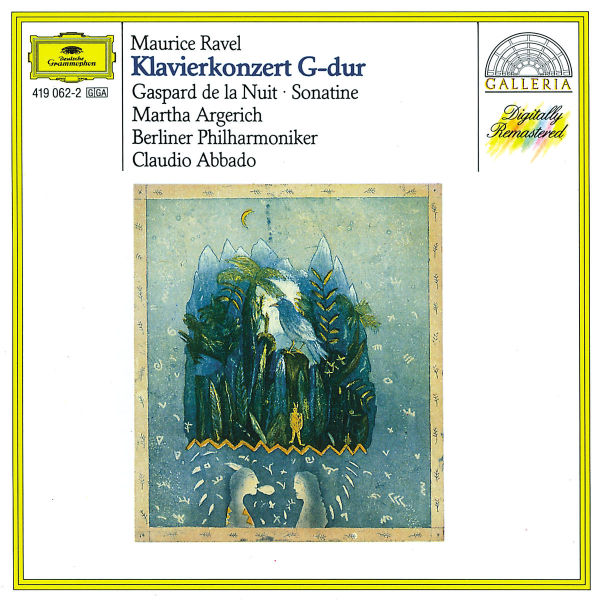 Martha Argerich, Berliner Philharmoniker, Claudio Abbado - Ravel: Piano Concerto In G | Gaspard De La Nuit | Sonatin (CD)