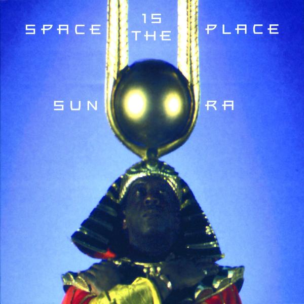 Sun Ra - Space Is The Place (CD)