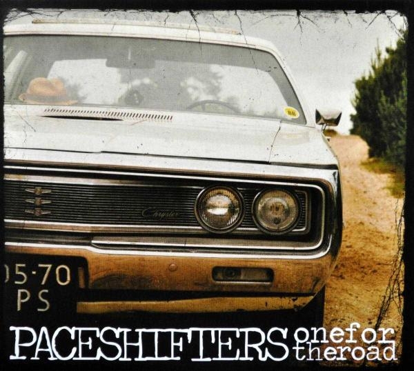 Paceshifters - One For The Road (CD)