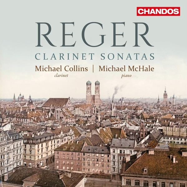Michael Collins & Michael McHale - Reger: Clarinet Sonatas (CD)