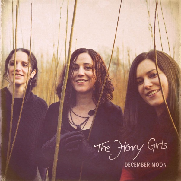Henry Girls - December Moon (CD)