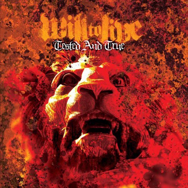 Will To Live - Tested And True (CD)