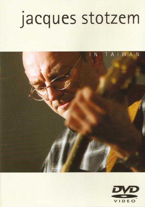 Jacques Stotzem - Jacques Stotzem In Taiwan (DVD)