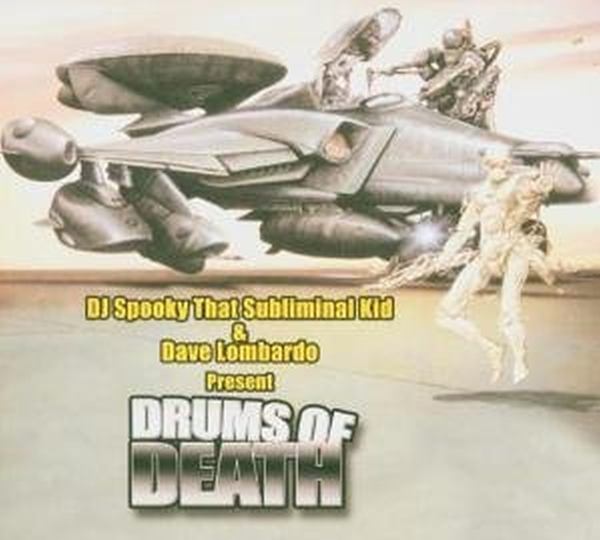 Dave DJ Spooky Vs. Lombardo - Drums Of Death
