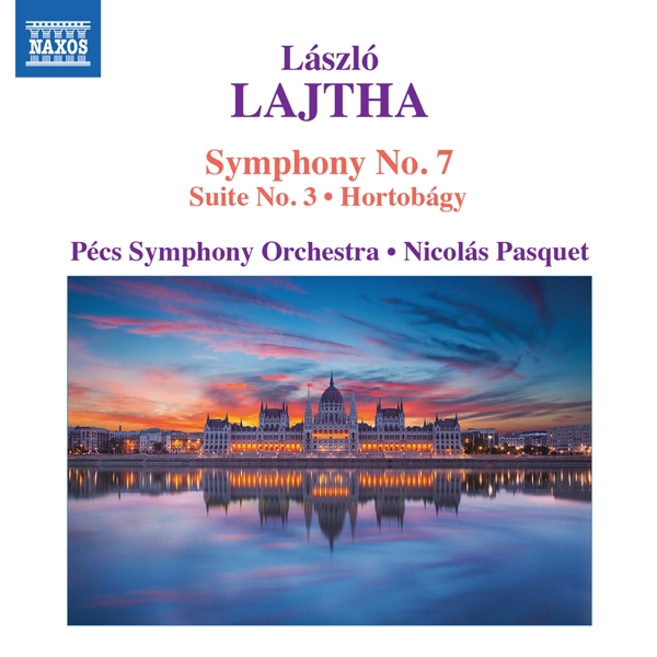 Pécs Symphony Orchestra, Nicolás Pasquet - Lajtha: Symphony No. 7 | Suite No. 3 | Hortobágy (CD)