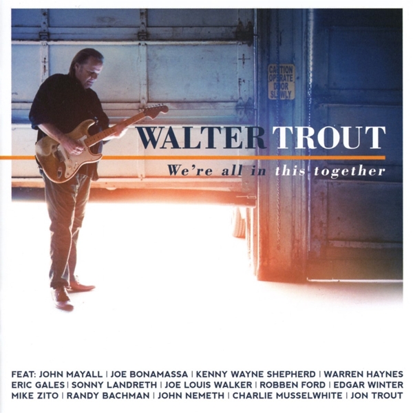 Walter Trout - Were All In This Together (CD)