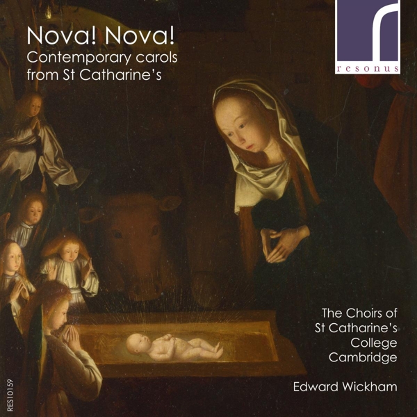 The Choirs Of St Catharine's College - Nova! Nova! (Contemporary Carols From St Catharine's) (CD)