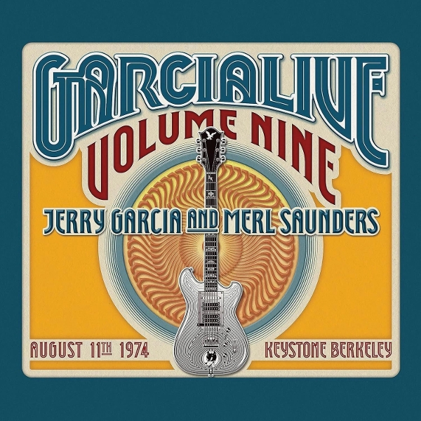 Jerry Garcia & Merl Saunders - Garcialive Volume 9: August 11th 1974, Keystone Berkeley (2 CD)