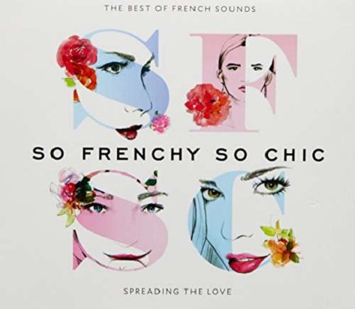 So Frenchy So Chic: Best Of / Various
