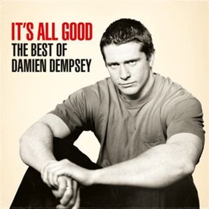 Damien Dempsey - It's All Good [the Best Of]