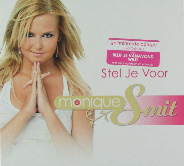 Monique Smit - Stel Je Voor (CD)
