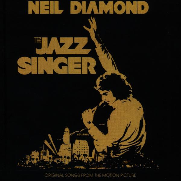 Neil Diamond - The Jazz Singer Original Songs