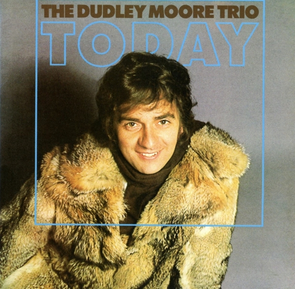 Dudley Moore Trio - Today (CD)