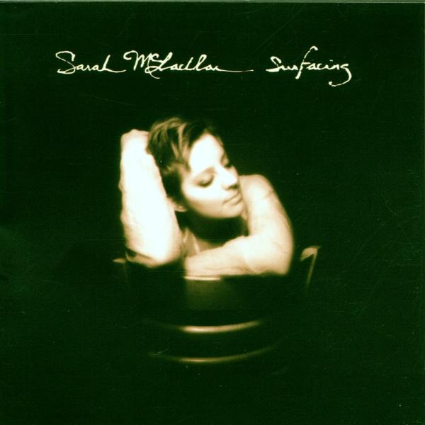 Sarah McLachlan - Surfacing