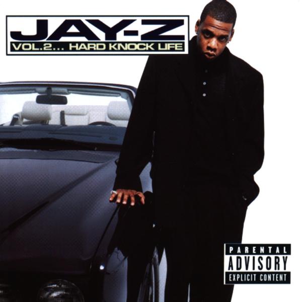 Jay-Z - Volume 2 Hard Knock Life