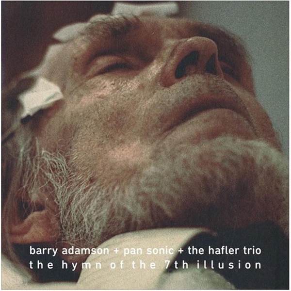 Barry Adamson & Pan Sonic & The Hafler Trio - The Hymn Of The 7Th Illusion (LP)