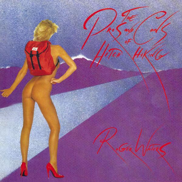 Roger Waters - The Pros And Cons Of Hitch Hik (CD)