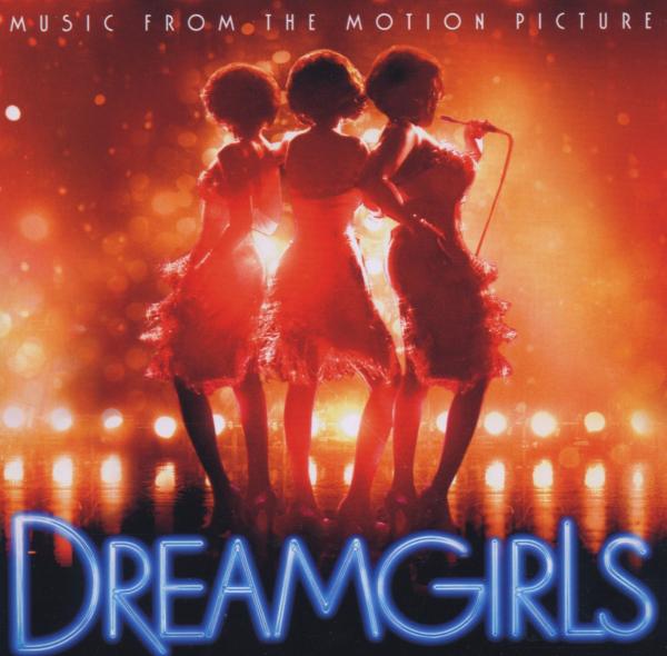 Various Artists - Dreamgirls (Music From The Motion Picture) (CD)