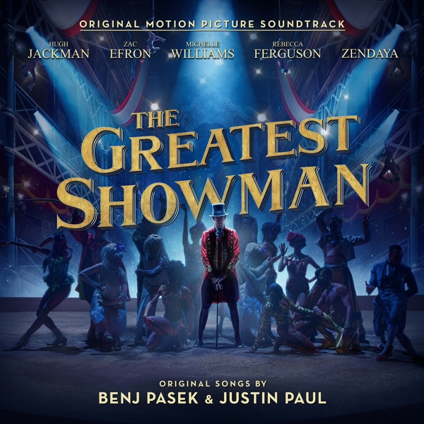 Various Artists - The Greatest Showman (Original Motion Picture Soundtrack) (CD)