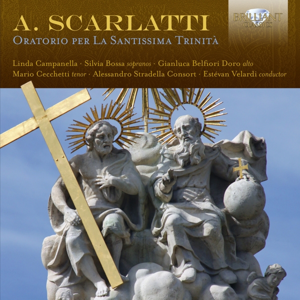 Linda Campanella - Scarlatti: Oratorio Per La Santissima Trinità (2 CD)