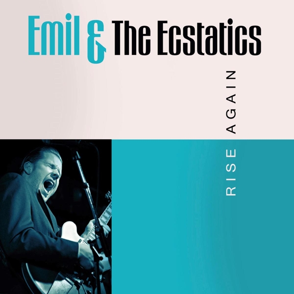 Emil & The Ecstatics - Rise Again (CD)