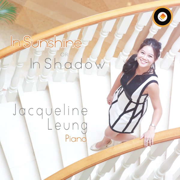 Jacqueline Leung - In Sunshine Or In Shadow (CD)