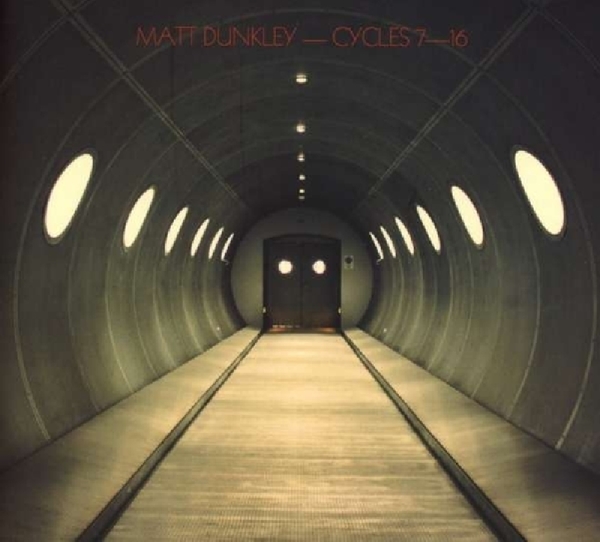 Matt Dunkley - Cycles 7-16 (CD)