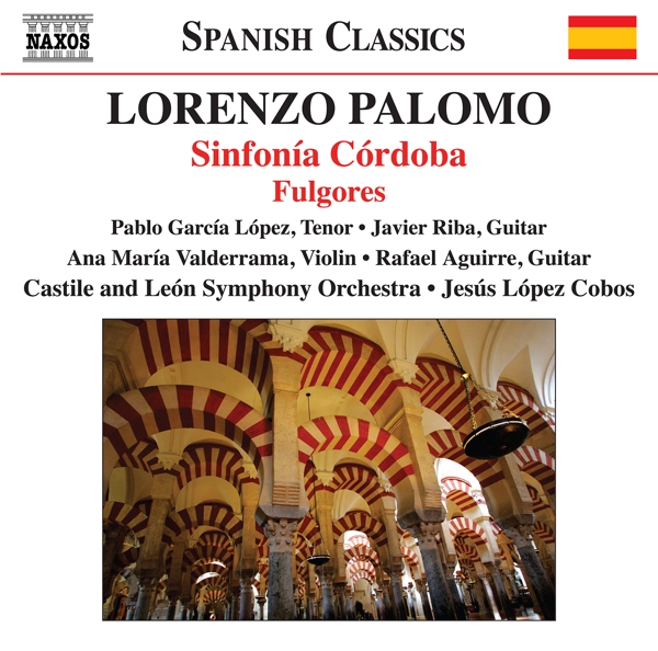 Pablo Garcia López, Javier Riba, Ana Maria Valderrama, Rafael Aguirre, Orquesta Sinfónica de Castilla y León, Jesús López-Cobos - Sinfonía Córdoba | Fulgores (CD)