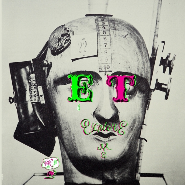 E.T. Explore Me - E.T. Explore Me (LP)