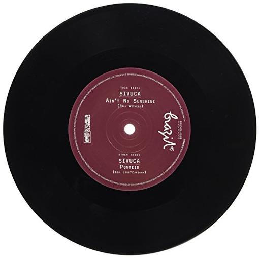 Sivuca - Aint No Sunshine/Pontieo (7" Single)