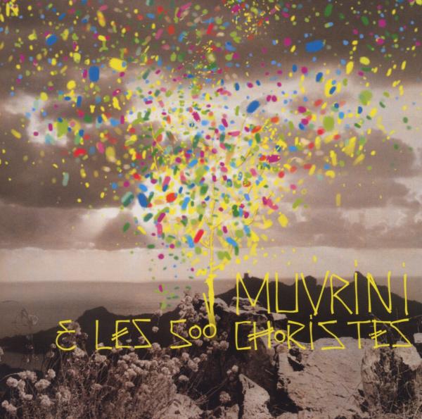 I Muvrini - I Muvrini Et Les 500 Choristes (CD)