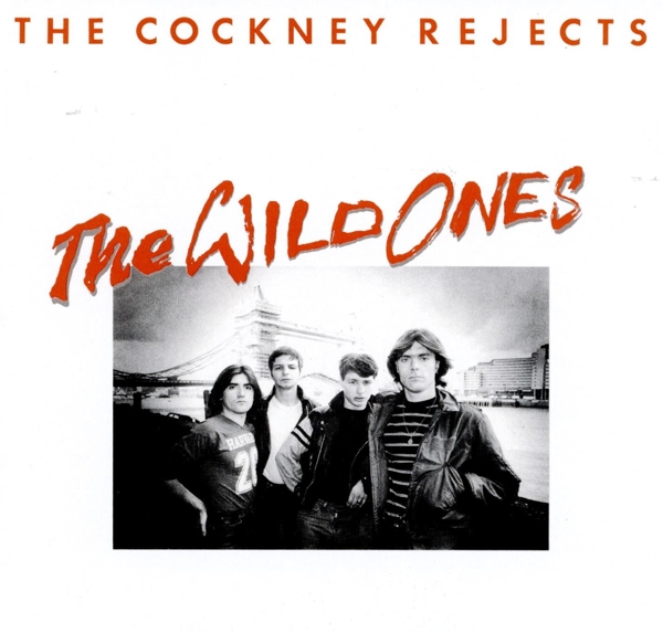 Cockney Rejects - The Wild Ones (CD) (Remastered)