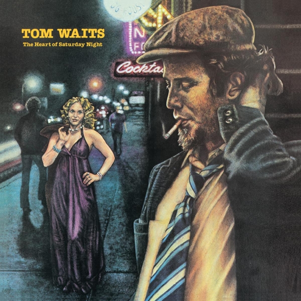 Tom Waits - The Heart Of Saturday Night (LP) (Remastered)