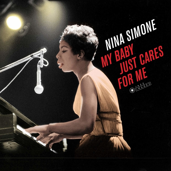 Nina Simone - My Baby Just Cares For Me (LP) (Limited Deluxe Edition)