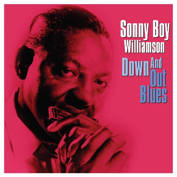 Sonny Boy Williamson - Down And Out Blues (LP)