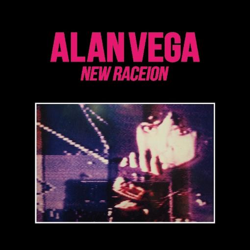 Alan Vega - New Raceion (CD) (Reissue)