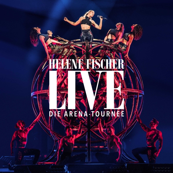 Helene Fischer - Live: Die Arena Tournee (2 CD)
