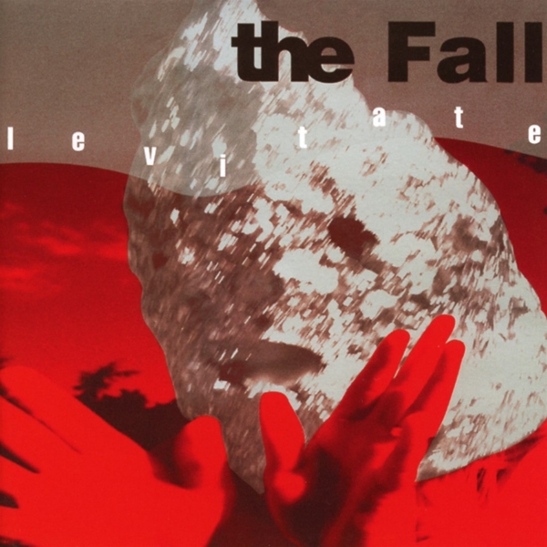 The Fall - Levitate (2 CD) (Expanded Edition) (Remastered)