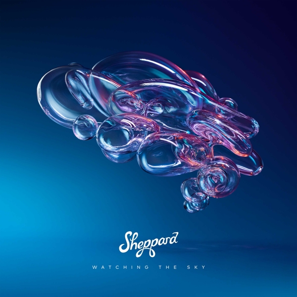 Sheppard - Watching The Sky (CD)