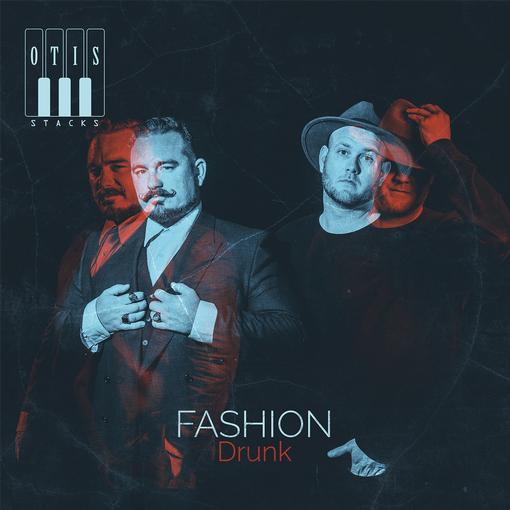 Otis Stacks - Fashion Drunk (LP)