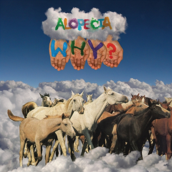 Why? - Alopecia (LP)