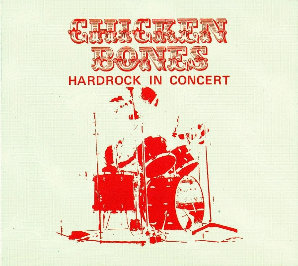 Chicken Bones - Hardrock In Concert (LP)