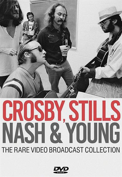Crosby / Stills / Nash & Young - The Rare Video Broadcast Collection
