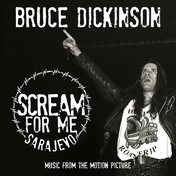 Bruce Dickinson - Scream For Me Sarajevo (Music From The Motion Picture) (CD)